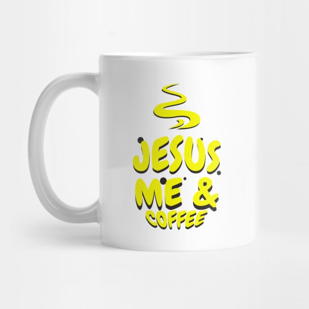 Jesus Me And Coffee Christian by FaithAvenueThreadz